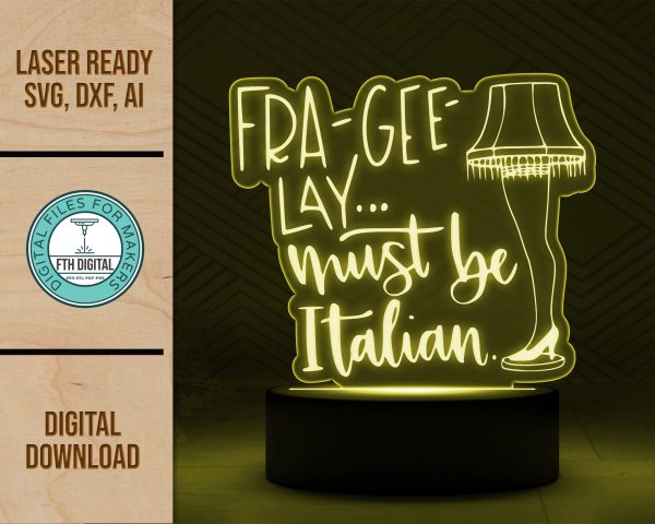 must be italian acrylic light svg cut file