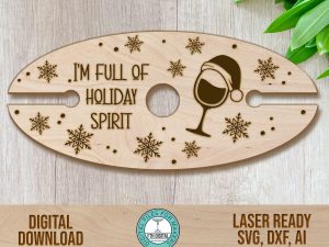 Full Of Holiday Spirit wine caddy svg cut file