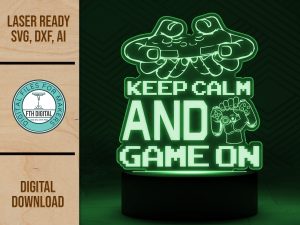 Keep Calm Game On acrylic light svg cut file