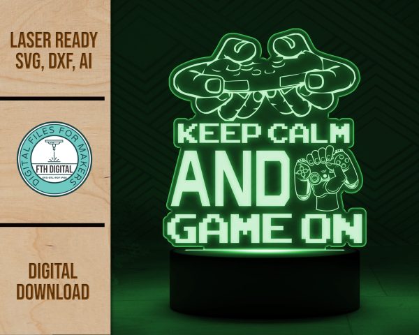 Keep Calm Game On acrylic light svg cut file