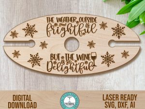 Wine Is So Delightful wine caddy svg laser cut file