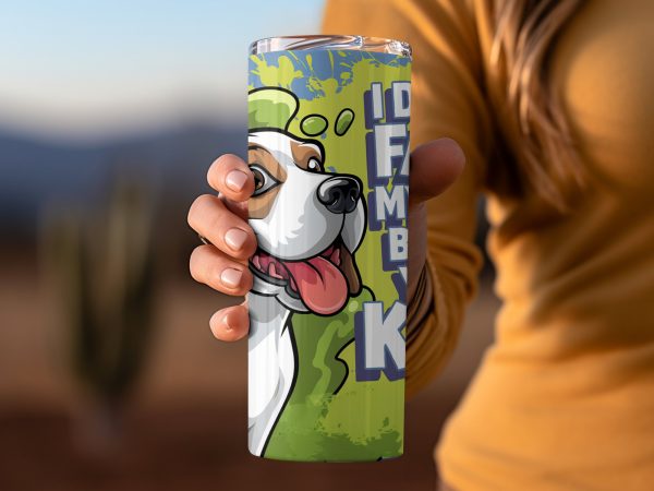 I Didn't Fart My Butt Blew You A Kiss 20oz Skinny Sublimation Tumbler Wrap - Image 2