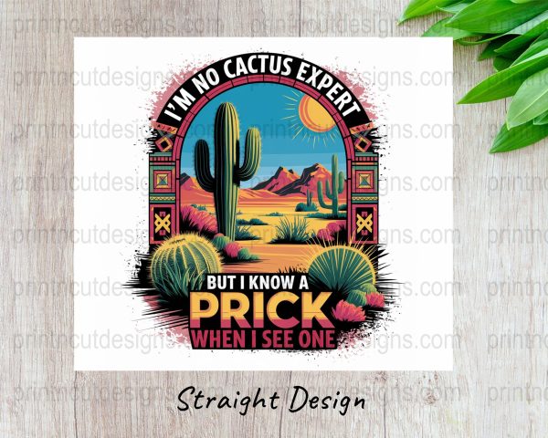 I'm No Cactus Expert Prick Desert 20oz Skinny Sublimation Tumbler Wrap - Image 3