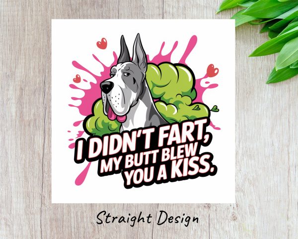 I Didn't Fart My Butt Blew You A Kiss 20oz Skinny Sublimation Tumbler Wrap - Image 3