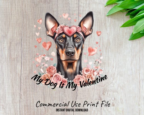 My Dog Is My Valentine Sublimation Design PNG - Image 2