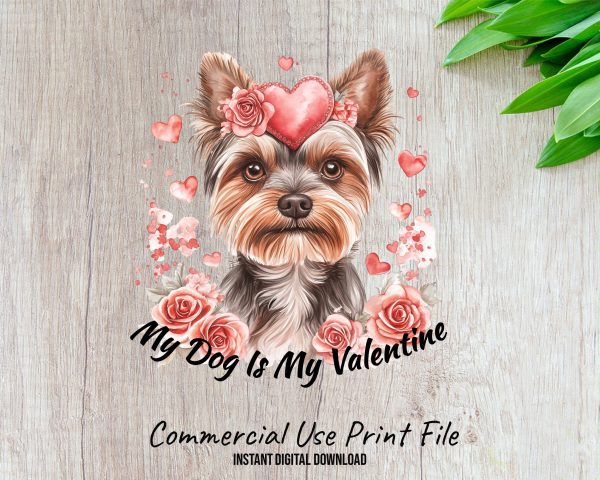 My Dog Is My Valentine Sublimation Design PNG - Image 2