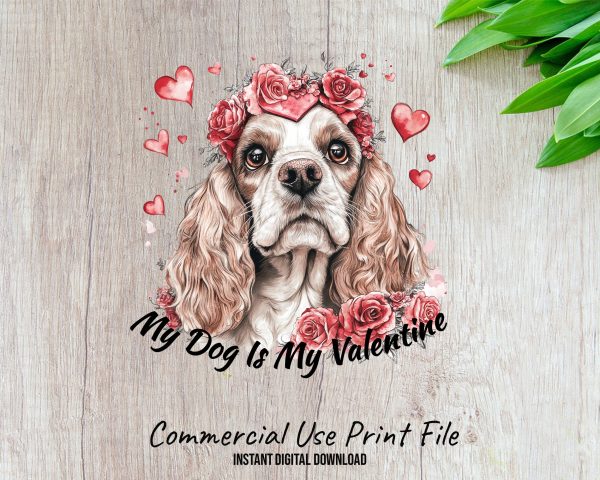 My Dog Is My Valentine Sublimation Design PNG - Image 2