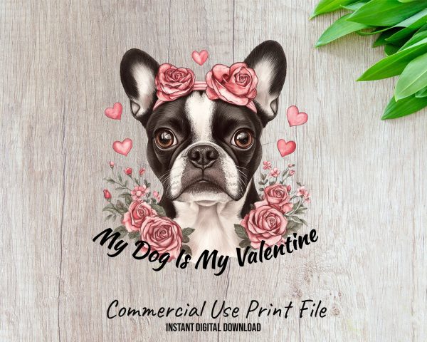 My Dog Is My Valentine Sublimation Design PNG - Image 2