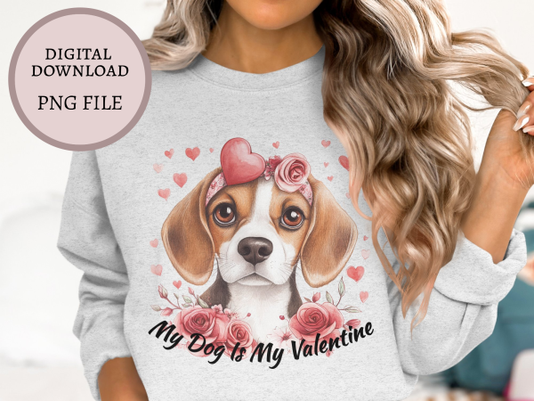 My Dog Is My Valentine Sublimation Design PNG