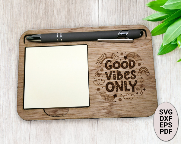 Good Vibes Only Positive Affirmation Laser SVG Notepad Holder