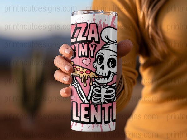 Pizza Is My Valentine 20oz Skinny Sublimation Tumbler Wrap - Image 2