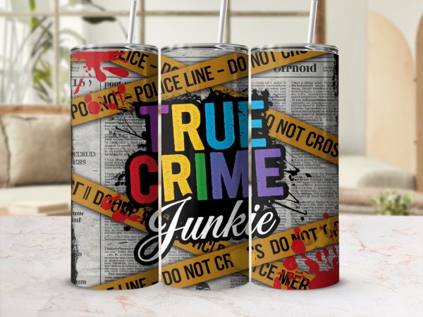 True Crime Junkie Tumbler Wrap