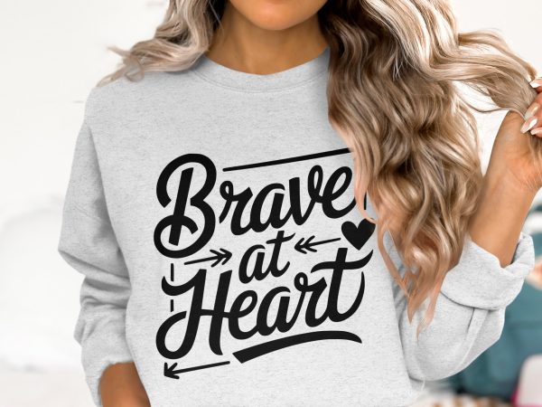 Brave at Heart Inspirational Typography SVG Design Element - Image 3