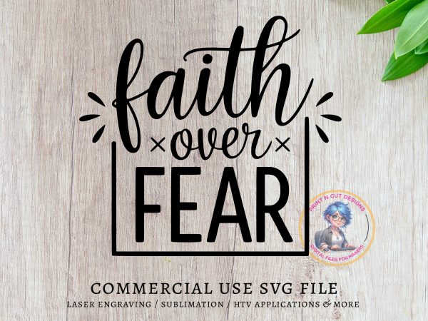 Faith Over Fear Inspirational Quote SVG Design Element