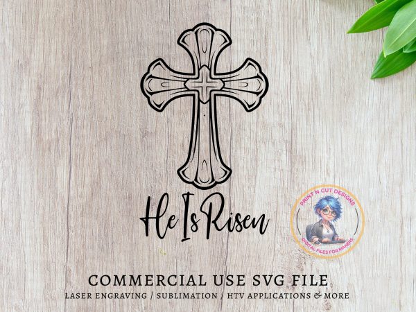 Intricate Cross and He Is Risen Text SVG File Design Element