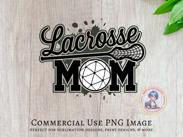 Lacrosse Mom 300 DPI Transparent PNG Design, Perfect for Crafting Scrapbooking, Custom T-Shirt Mug Sticker Digital Download - Image 5