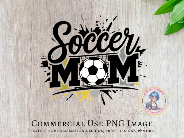 Soccer Mom 300 DPI Transparent PNG Download, Soccer Mom Clipart, Soccer Mom Digital Design, Soccer Graphic for Shirts, Soccer Mom Decal - Image 5