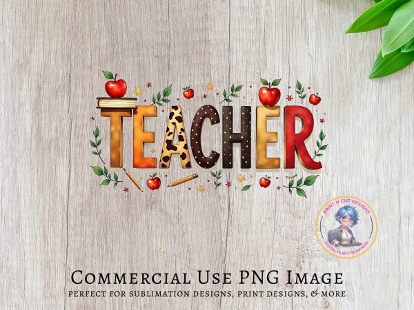 Teacher Design Natural Elements 300DPI Transparent PNG Sublimation Design - Image 5