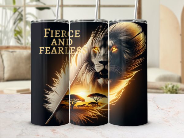 Fierce and Fearless Tumbler, 20oz Skinny Sublimation Wrap, Lion and Feather Design, Safari Theme Tumbler, Bold Inspirational Gift - Image 2