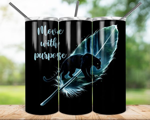 Move with purpose 20oz Skinny Tumbler Wrap, Black Panther Tumbler Cup Wrap, Feather Print Sublimation, Wildlife Tumbler Gift